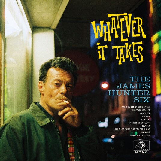 The James Hunter Six Whatever It Takes LP/Vinyl The James Hunter Six Whatever It Takes LP/Vinyl