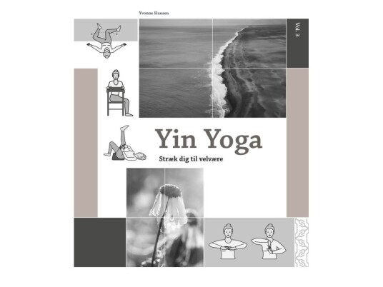 Yin Yoga | Yvonne Hansen | Språk: Dansk