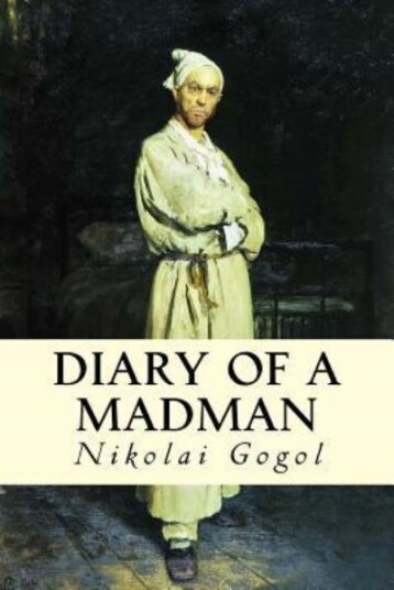 Nikolai Gogol - Diary of a Madman