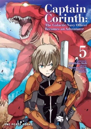 Captain Corinth Volume 5: The Galactic Navy Officer Becomes An Adventurer Av Atsuhiko Itoh Captain Corinth Volume 5: The Galactic Navy Officer Becomes An Adventurer Av Atsuhiko Itoh