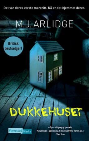 Dukkehuset av M.J. Arlidge