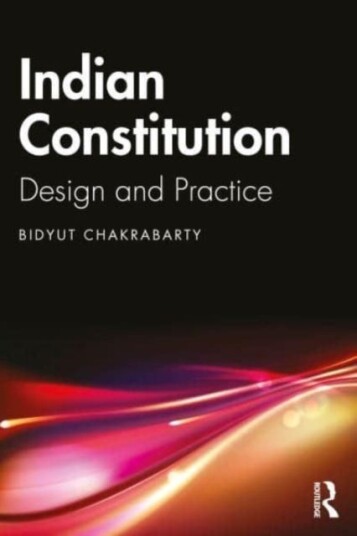 Indian Constitution Design and Practice