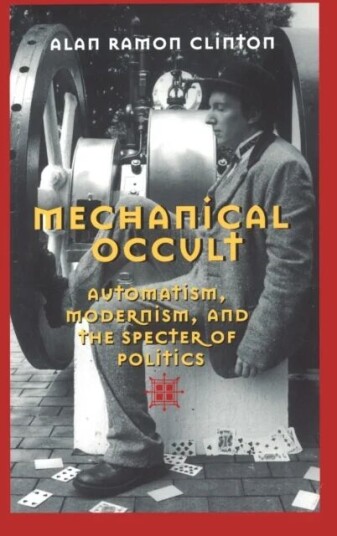 Mechanical Occult Av Alan Ramon Clinton