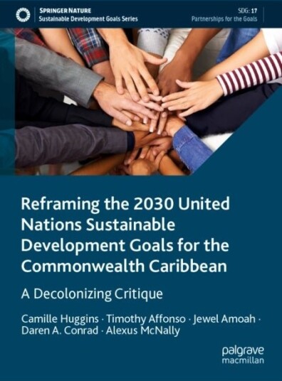 Reframing the 2030 United Nations Sustainable Development Goals for the Commonwealth Caribbean