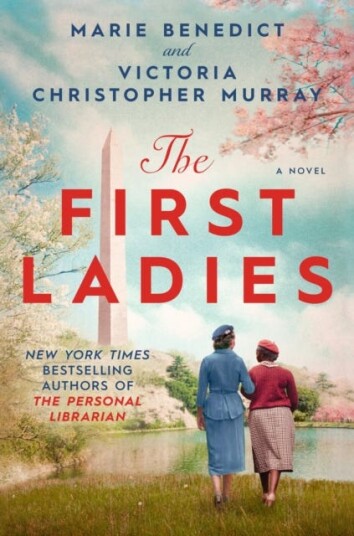 The First Ladies Av Marie Benedict, Victoria Christopher Murray