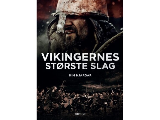 Vikingernes Største Slag | Kim Hjardar | Språk: Dansk