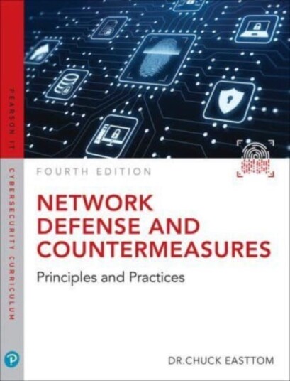 Network Defense and Countermeasures  Principles and Practices