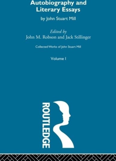 Collected Works of John Stuart Mill