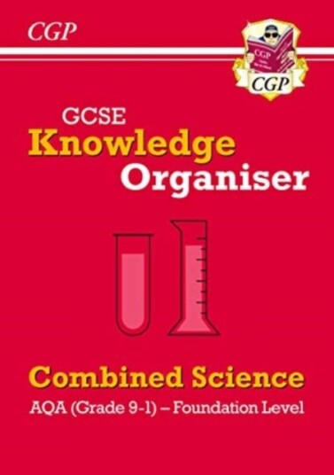 Gcse Combined Science Aqa Knowledge Organiser - Foundation Av Cgp Books