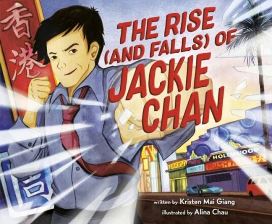 The Rise (And Falls) Of Jackie Chan Av Kristen Mai Giang