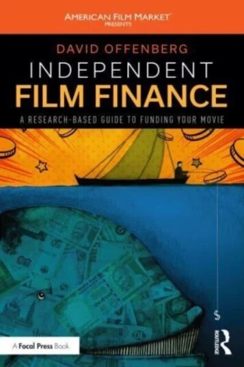 Independent Film Finance Av David Offenberg