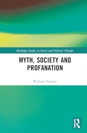 Myth Society and Profanation