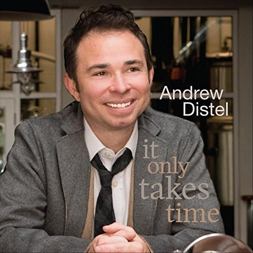 Andrew Distel It Only Takes Time CD