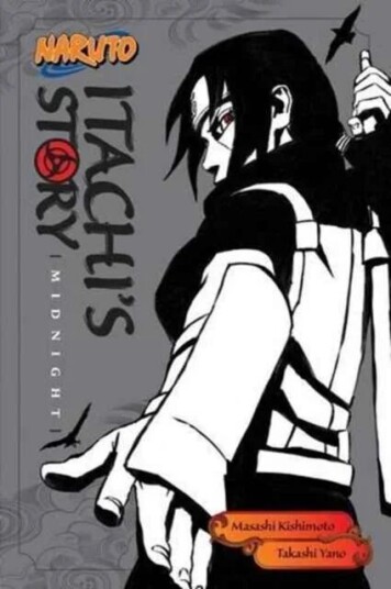 Naruto: Itachi'S Story, Vol. 2 Av Takashi Yano Naruto: Itachi'S Story, Vol. 2 Av Takashi Yano