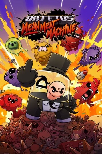 Dr. Fetus  Mean Meat Machine