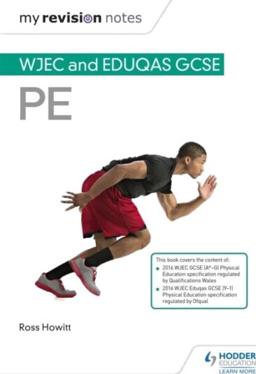 My Revision Notes: Wjec And Eduqas Gcse Pe Av Ross Howitt