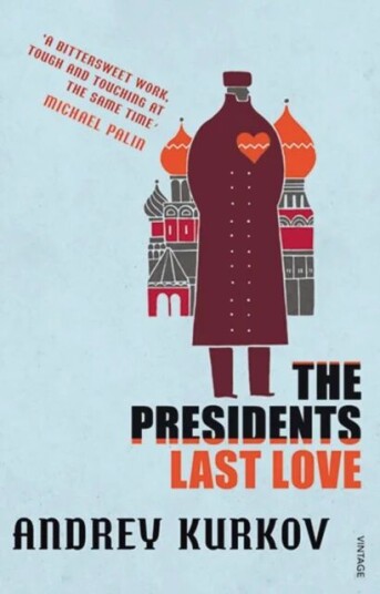 The President'S Last Love Av Andrey Kurkov