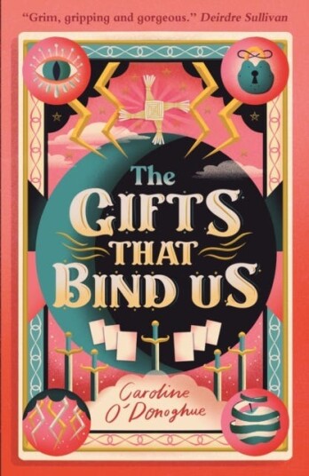 The Gifts That Bind Us Av Caroline O¿donoghue