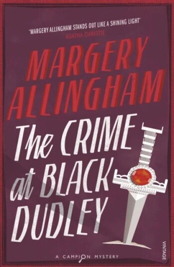 The Crime At Black Dudley Av Margery Allingham The Crime At Black Dudley Av Margery Allingham