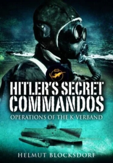 Hitler'S Secret Commandos Av Helmut Blocksdorf