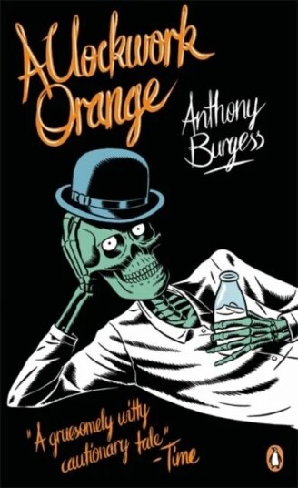 A Clockwork Orange Av Anthony Burgess