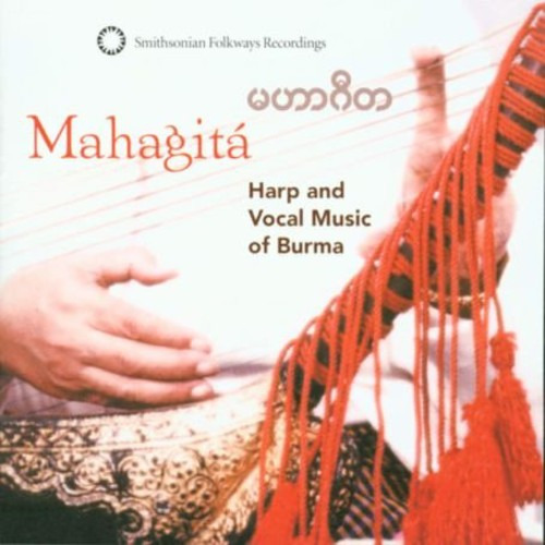 Diverse Artister Mahagita: Harp & Vocal Music Of Burma CD