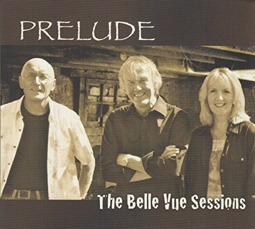 The Prelude Belle Vue Sessions CD