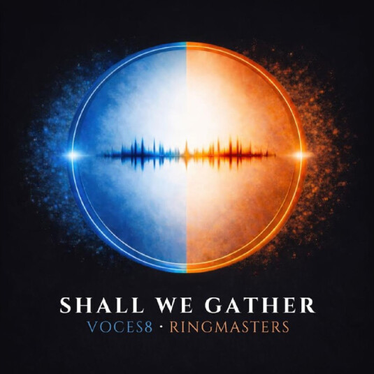 Voces8 Ringmasters Shall We Gather CD