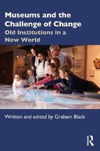 Museums And The Challenge Of Change