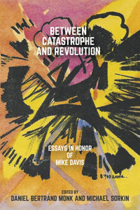 Monk Daniel Bertrand Between Catastrophe and Revolution