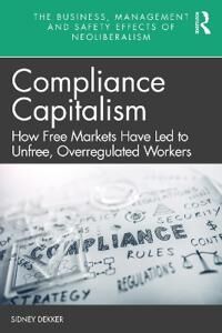 Compliance Capitalism Av Sidney (Griffith University Nathan Campus Australia) Dekker