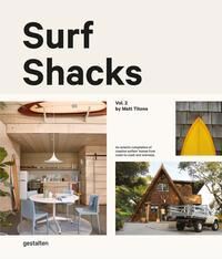 Surf Shacks Volume 2 Av Die Gestalten Verlag