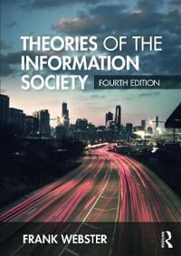 Webster Frank Theories of the Information Society