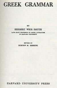 Greek Grammar Av Herbert Weir Smyth