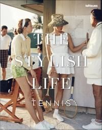 The Stylish Life: Tennis Av Ben Rothenberg The Stylish Life: Tennis Av Ben Rothenberg
