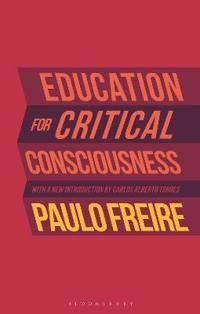 Education For Critical Consciousness Av Paulo Freire