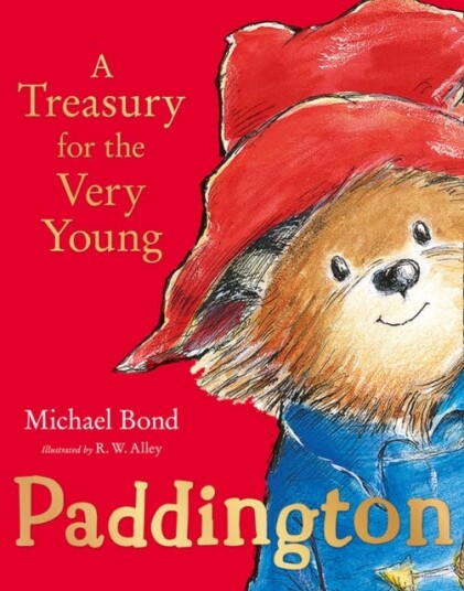 Paddington: A Treasury for the Very Young Paddington: A Treasury for the Very Young