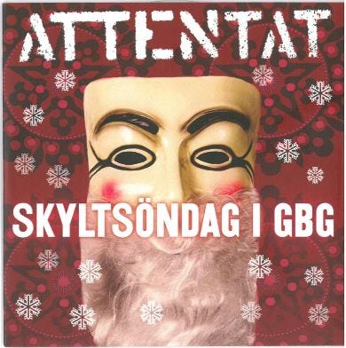 Attentat Skyltsöndag I Gbg/Jag Vill Jul CD