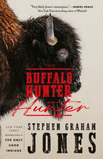 The Buffalo Hunter Hunter The Buffalo Hunter Hunter