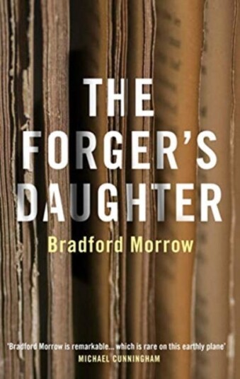 The Forger'S Daughter Av Bradford Morrow
