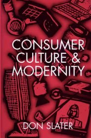Consumer Culture and Modernity (Pocket) Pent brukt bok uten markeringer