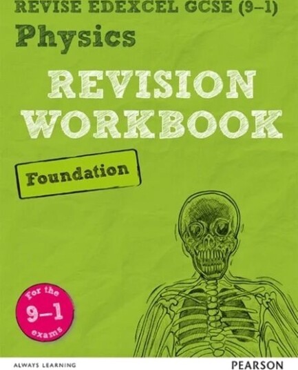 Pearson Revise Edexcel Gcse (9-1) Physics Foundation Revision Workbook: For 2024 And 2025 Assessment Av Catherine Wilson