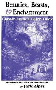 Zipes, Jack Beauties, Beasts and Enchantment (1861717474)