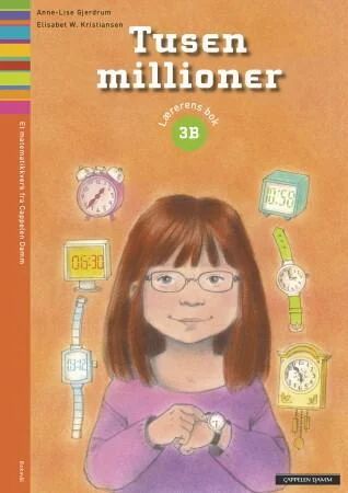 Tusen Millioner 3b Av Anne-Lise Gjerdrum, Elisabet W. Kristiansen
