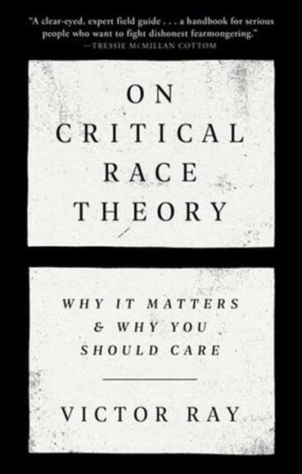 On Critical Race Theory Av Victor Ray