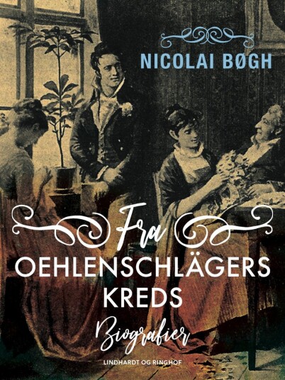 Fra Oehlenschlägers kreds