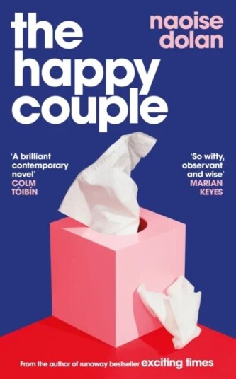 The Happy Couple Av Naoise Dolan