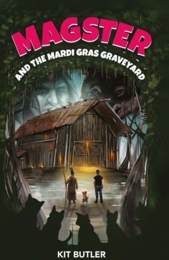 Magster and the Mardi Gras Graveyard