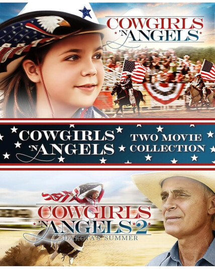 Cowgirls 'n Angels / Cowgirls 'n Angels 2 Dakota DVD