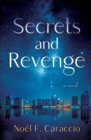 Secrets and Revenge A Novel Secrets and Revenge A Novel